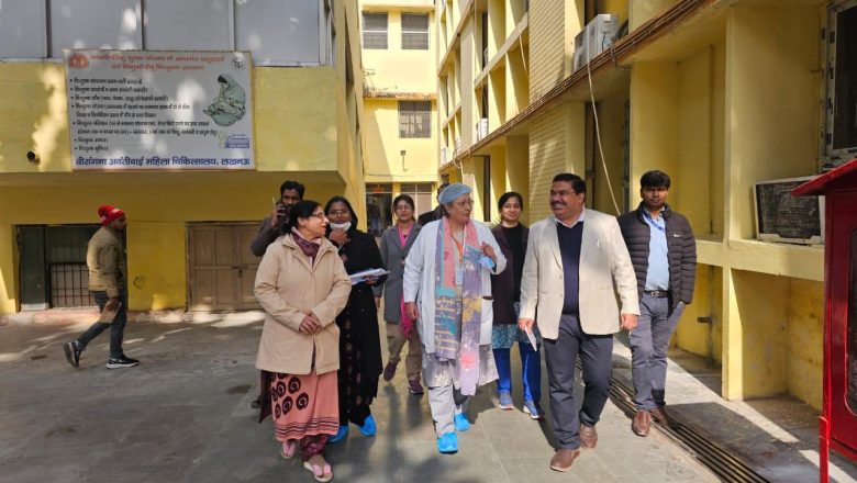 लखनऊ।स्टेट ट्रांसफॉर्मेशन कमीशन की टीम ने किया वीरांगना अवंती बाई महिला अस्पताल का निरीक्षण